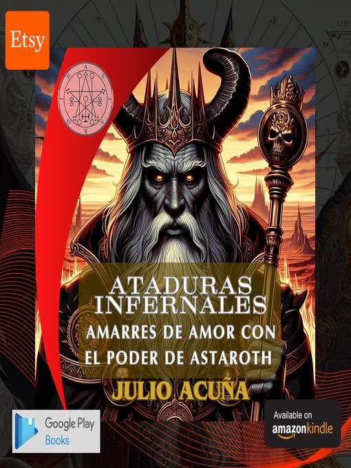 Title details for Amarres De Amor Con El Poder De Astaroth by JULIO ACUÑA - Available